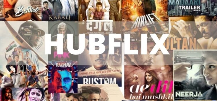 HubFlix 2022: Hubflix 300mb Movies Download Hollywood and Bollywood Movies