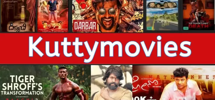 Kuttymovies 2022: Kuttymovies.com HD Tamil Movies Free Download