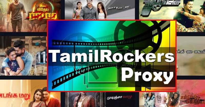 Top Best Proxy and Mirror Sites of 2020 for TamilRockers